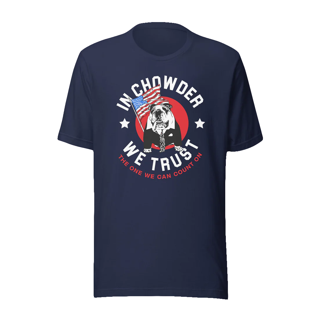 In Chowder We Trust Unisex T-shirt